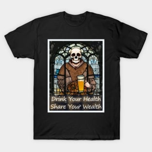 Grateful Dead and Company deadhead beer drinker religious micro brew monk skull T-Shirt